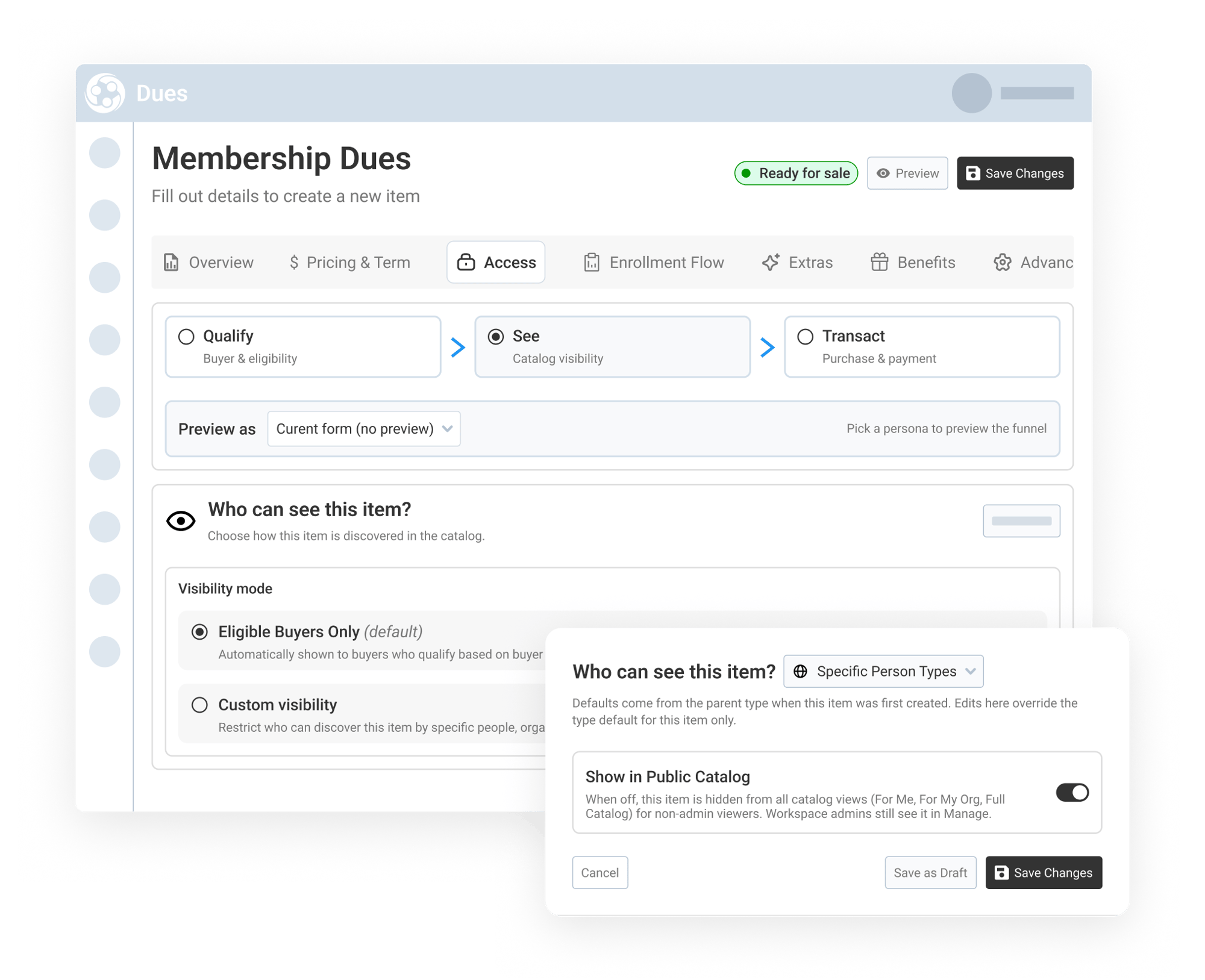Connect Eligibility With Visibility for a Cleaner Catalog